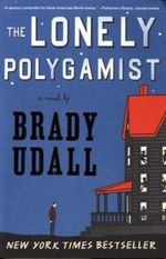 The Lonely Polygamist Cover des Buches The Lonely Polygamist (ISBN: 9780393339710)