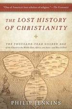 The Lost History of Christianity Cover des Buches The Lost History of Christianity (ISBN: 9780061472817)
