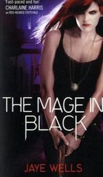 The Mage in Black Cover des Buches The Mage in Black (ISBN: 9780316071246)