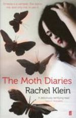 The Moth Diaries Cover des Buches The Moth Diaries (ISBN: 9780571259489)