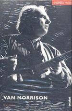 The Music Makers: Van Morrison Cover des Buches The Music Makers: Van Morrison (ISBN: 9783854452423)