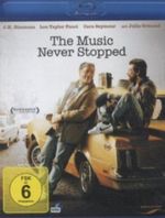 The Music Never Stopped, 1 Blu-ray Cover des Buches The Music Never Stopped, 1 Blu-ray (ISBN: 0886919833997)