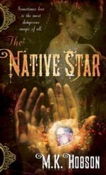 The Native Star Cover des Buches The Native Star (ISBN: 9780553592658)