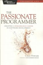 The Passionate Programmer Cover des Buches The Passionate Programmer (ISBN: 9781934356340)