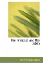 The Princess and the Goblin Cover des Buches The Princess and the Goblin (ISBN: 9781843914754)