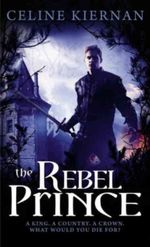 The Rebel Prince Cover des Buches The Rebel Prince (ISBN: 9780316077071)