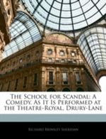 The School for Scandal Cover des Buches The School for Scandal (ISBN: 9781434416063)