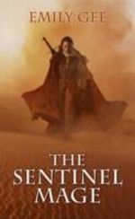 The Sentinel Mage Cover des Buches The Sentinel Mage (ISBN: 9781907519499)