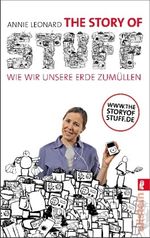The Story of Stuff Cover des Buches The Story of Stuff (ISBN: 9783548373935)