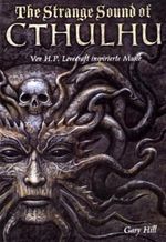 The Strange Sound of Cthulhu Cover des Buches The Strange Sound of Cthulhu (ISBN: 9783939459408)