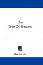 THE TREE OF HEAVEN Cover des Buches THE TREE OF HEAVEN (ISBN: 9780548223604)