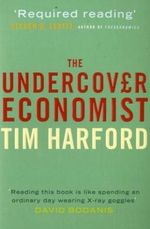 The Undercover Economist Cover des Buches The Undercover Economist (ISBN: 9780349139074)