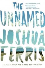 The Unnamed Cover des Buches The Unnamed (ISBN: 9780316074001)