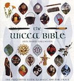 THE WICCA BIBLE Cover des Buches THE WICCA BIBLE (ISBN: 9781841812502)