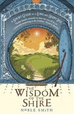 The Wisdom of the Shire Cover des Buches The Wisdom of the Shire (ISBN: 9781444759662)