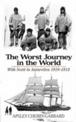 The Worst Journey in the World Cover des Buches The Worst Journey in the World (ISBN: 9780486477329)