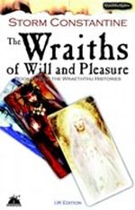 The Wraiths of Will and Pleasure Cover des Buches The Wraiths of Will and Pleasure (ISBN: 9780954503659)