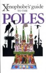 The Xenophobe's Guide to the Poles Cover des Buches The Xenophobe's Guide to the Poles (ISBN: 9781906042448)