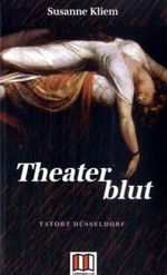 Theaterblut Cover des Buches Theaterblut (ISBN: 9783000329432)