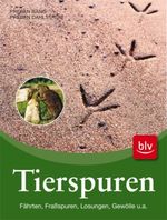 Tierspuren Cover des Buches Tierspuren (ISBN: 9783835406100)