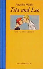 Tita und Leo Cover des Buches Tita und Leo (ISBN: 9783473523719)
