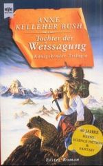 Tochter der Weissagung Cover des Buches Tochter der Weissagung (ISBN: 9783453172159)