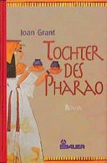 Tochter des Pharao Cover des Buches Tochter des Pharao (ISBN: 9783762605898)