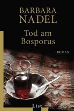 Tod am Bosporus Cover des Buches Tod am Bosporus (ISBN: 9783548607467)