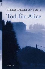 Tod für Alice Cover des Buches Tod für Alice (ISBN: 9783548604985)