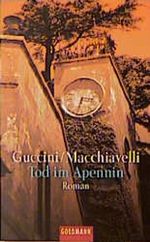 Tod im Apennin Cover des Buches Tod im Apennin (ISBN: 9783442445882)
