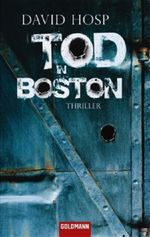 Tod in Boston Cover des Buches Tod in Boston (ISBN: 9783442469437)