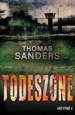 Todeszone Cover des Buches Todeszone (ISBN: 9783453869240)
