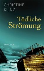 Tödliche Strömung Cover des Buches Tödliche Strömung (ISBN: 9783941329652)