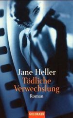 Tödliche Verwechslung Cover des Buches Tödliche Verwechslung (ISBN: 9783442448906)