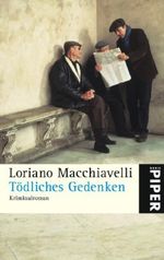 Tödliches Gedenken Cover des Buches Tödliches Gedenken (ISBN: 9783492249683)