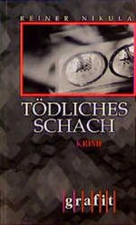 Tödliches Schach Cover des Buches Tödliches Schach (ISBN: 9783894250225)