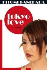 Tokyo Love Cover des Buches Tokyo Love (ISBN: 9783548607764)