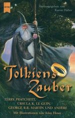 Tolkiens Zauber . Cover des Buches Tolkiens Zauber . (ISBN: 9783492285889)