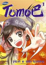 Tomoe. Bd.1 Cover des Buches Tomoe. Bd.1 (ISBN: 9783936686913)