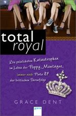 total royal Cover des Buches total royal (ISBN: 9783401067131)