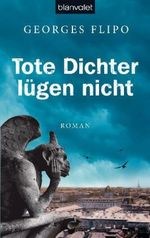 Tote Dichter lügen nicht Cover des Buches Tote Dichter lügen nicht (ISBN: 9783442378821)