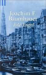 Tote Engel Cover des Buches Tote Engel (ISBN: 9783502519324)