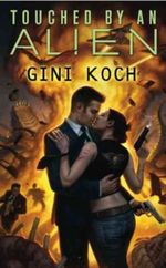 Touched by an Alien Cover des Buches Touched by an Alien (ISBN: 9780756406004)