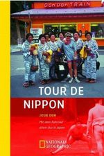 Tour de Nippon Cover des Buches Tour de Nippon (ISBN: 9783492401746)