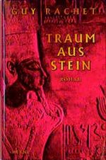 Traum aus Stein Cover des Buches Traum aus Stein (ISBN: 9783453160026)