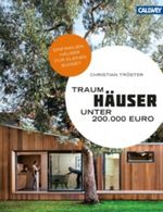 Traumhäuser unter 200.000 Euro Cover des Buches Traumhäuser unter 200.000 Euro (ISBN: 9783766718358)