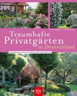 Traumhafte Privatgärten in Deutschland Cover des Buches Traumhafte Privatgärten in Deutschland (ISBN: 9783835400894)