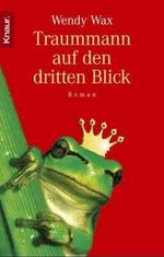 Traummann auf den dritten Blick Cover des Buches Traummann auf den dritten Blick (ISBN: 9783426626450)