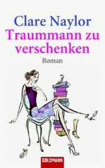 Traummann zu verschenken Cover des Buches Traummann zu verschenken (ISBN: 9783442461219)