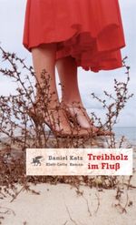 Treibholz im Fluss Cover des Buches Treibholz im Fluss (ISBN: 9783608936285)